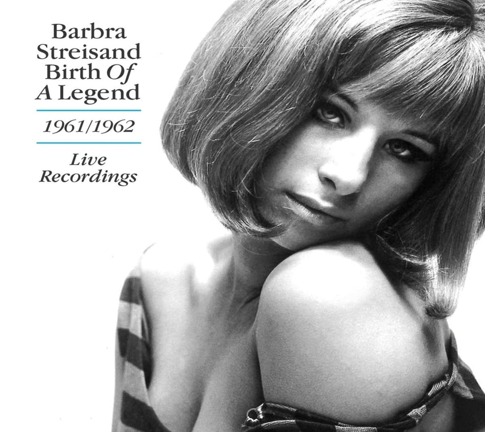 Streisand Barbra - BIRTH OF A LEGEND - 1961/1962 LIVE RECORDINGS - [CD]