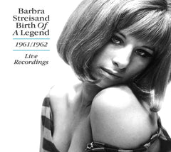 Streisand Barbra - BIRTH OF A LEGEND - 1961/1962 LIVE RECORDINGS - [CD]