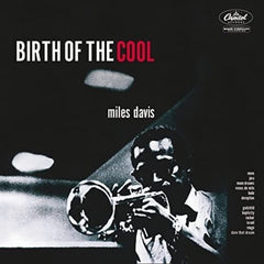 Miles Davis - Birth Of The Cool - [Vinyl]