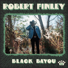 Robert Finley - Black Bayou - (Embossed) - [Vinyl]