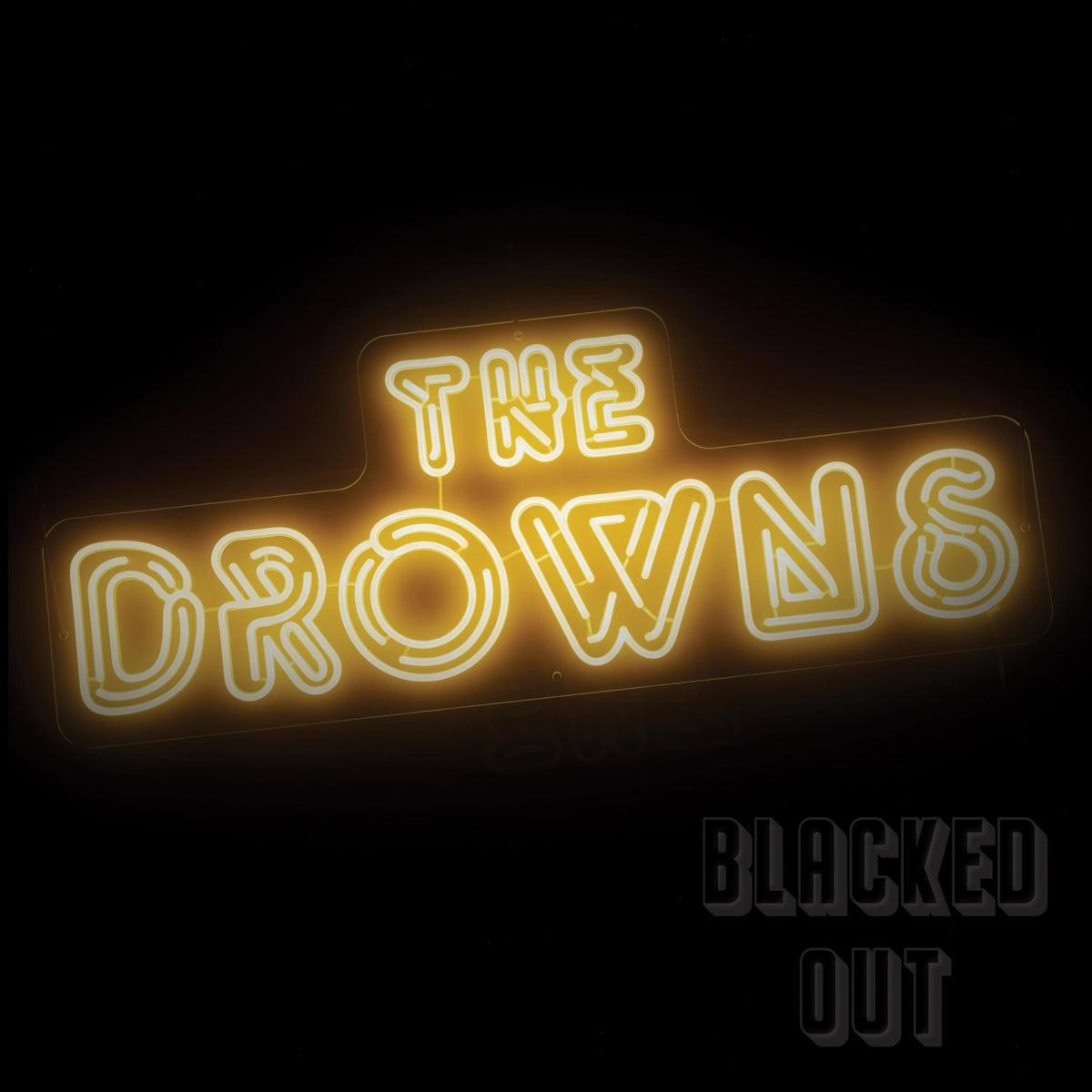 Drowns - Blacked Out - [Vinyl]