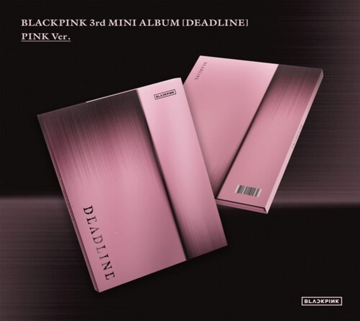 Blackpink - The 3rd Mini Album [Deadline] Pink Version - (Large Item, Photo Book) - [CD]