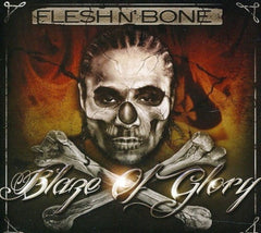 Flesh N' Bone - BLAZE OF GLORY - [CD]