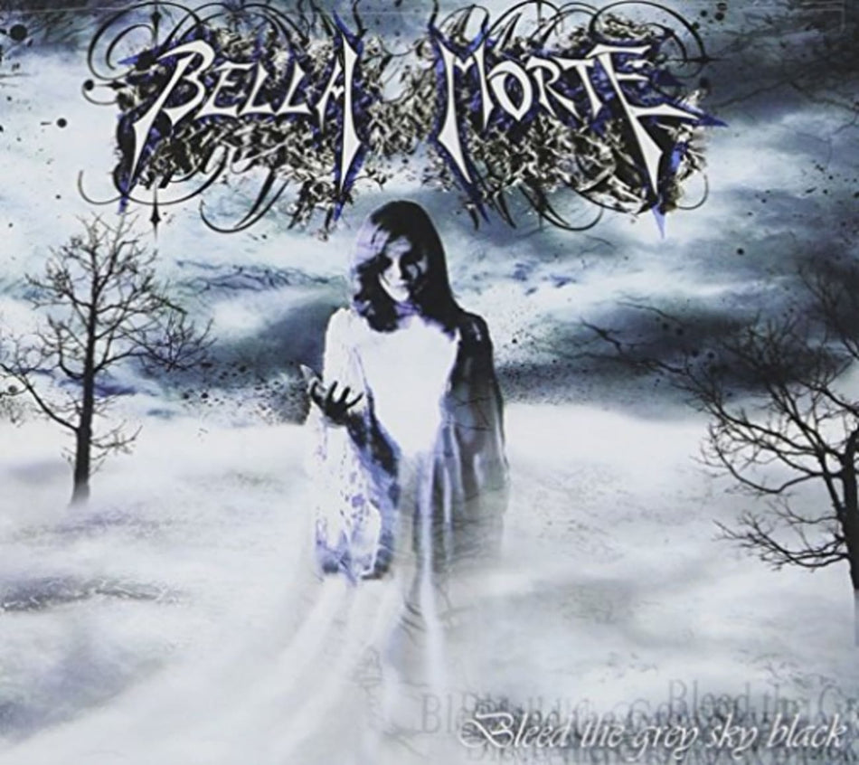 Bella Morte - Bleed the Grey Sky Black - [CD]