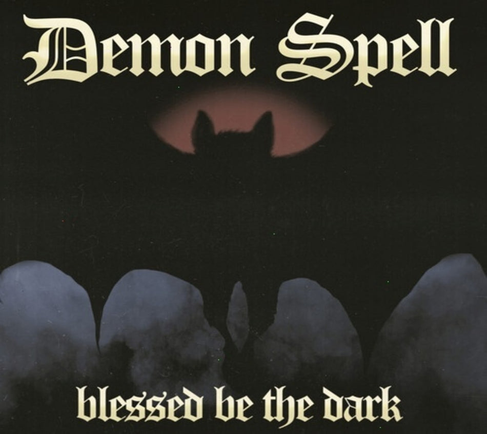Demon Spell - Blessed Be The Dark - [CD]