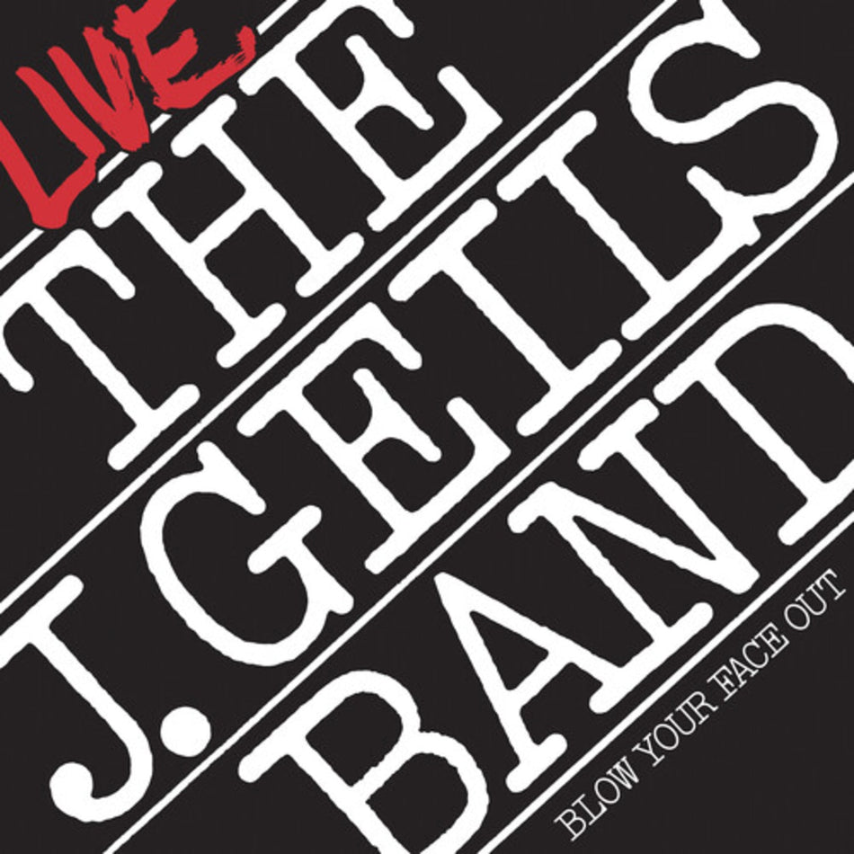 J. Geils Band - Blow Your Face Out Live - (Brick & Mortar Exclusive, Remastered) - [Vinyl]