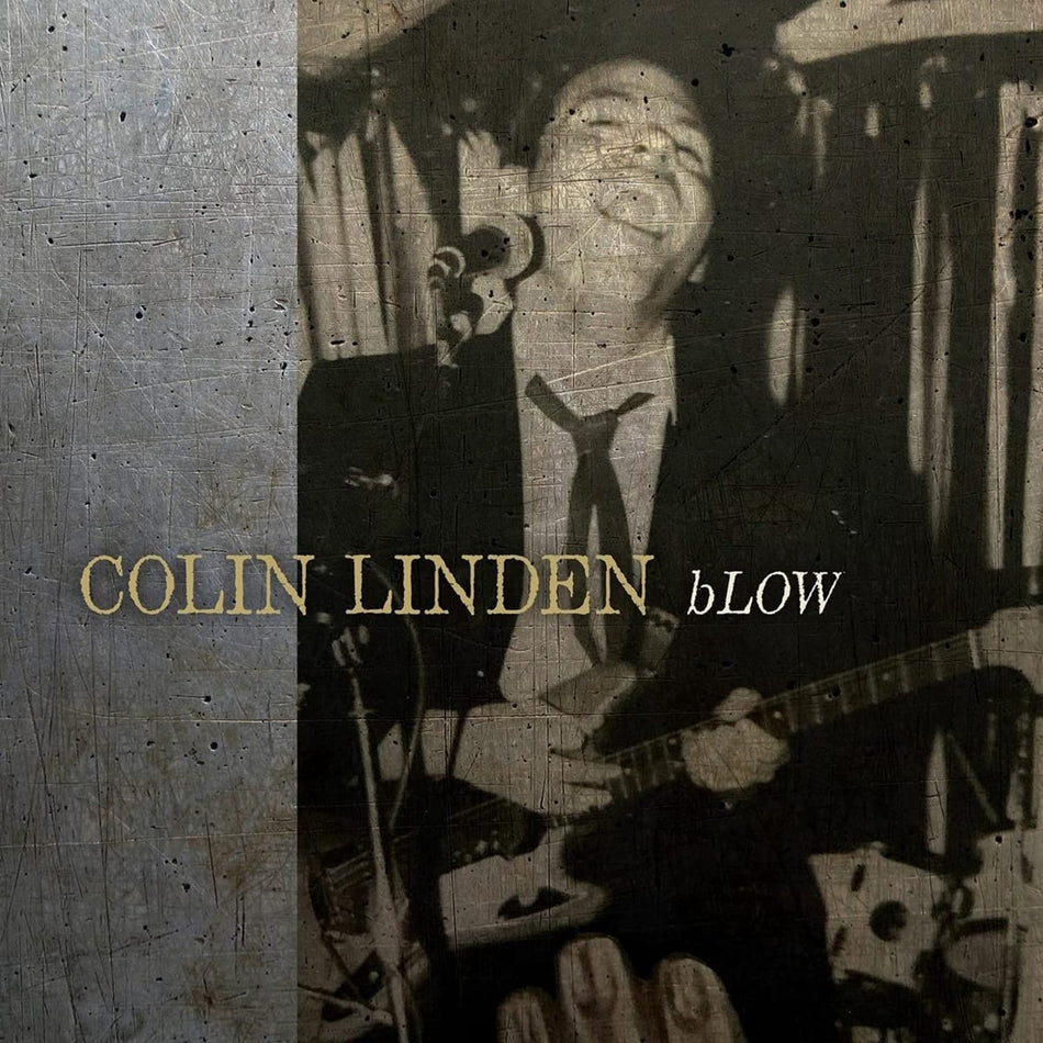 Colin Linden - Blow - [Vinyl]