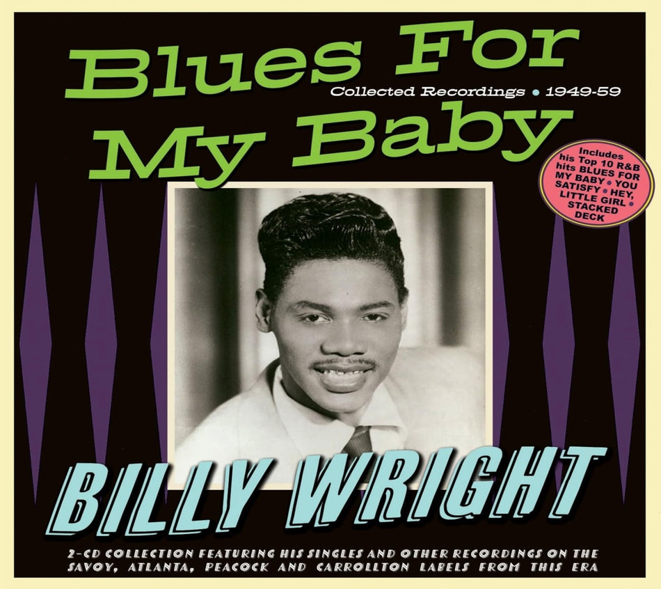 Billy Wright - Blues For My Baby: Collected Recordings 1949-59 - [CD]