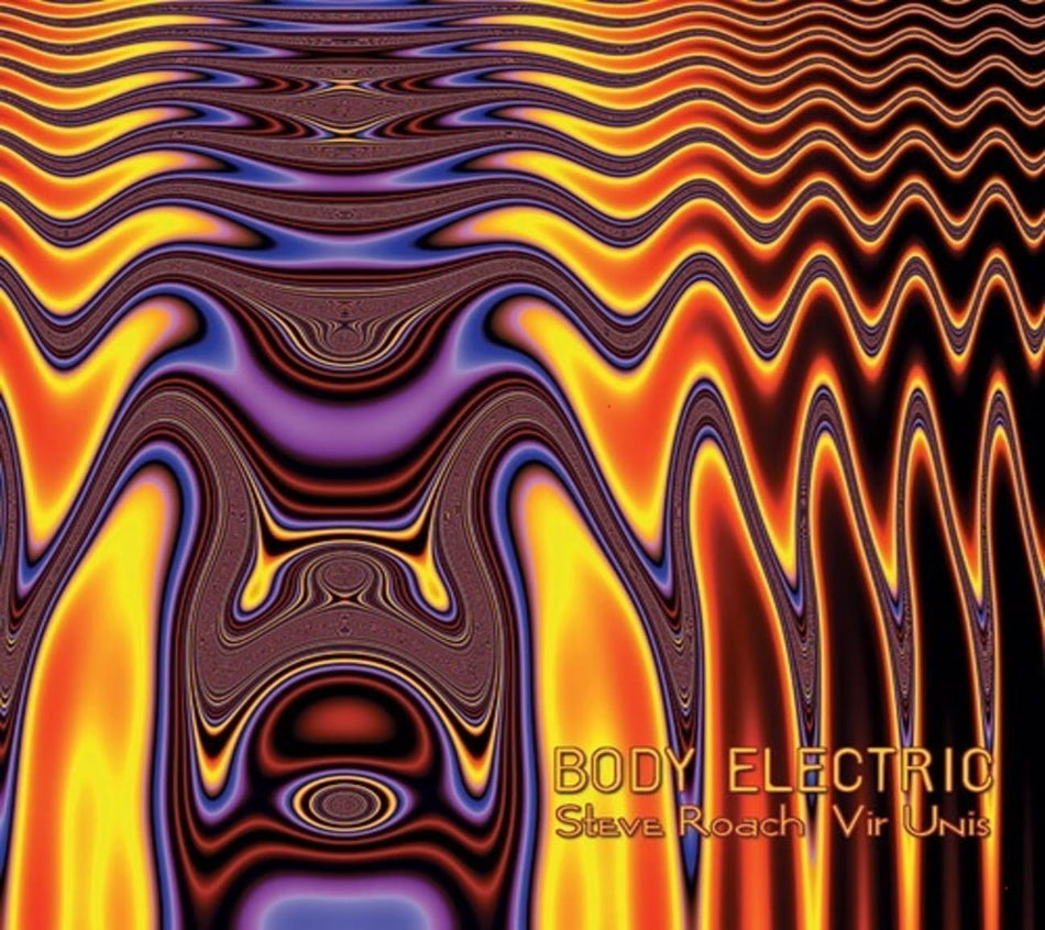 Steve Roach - Body Electric - [CD]