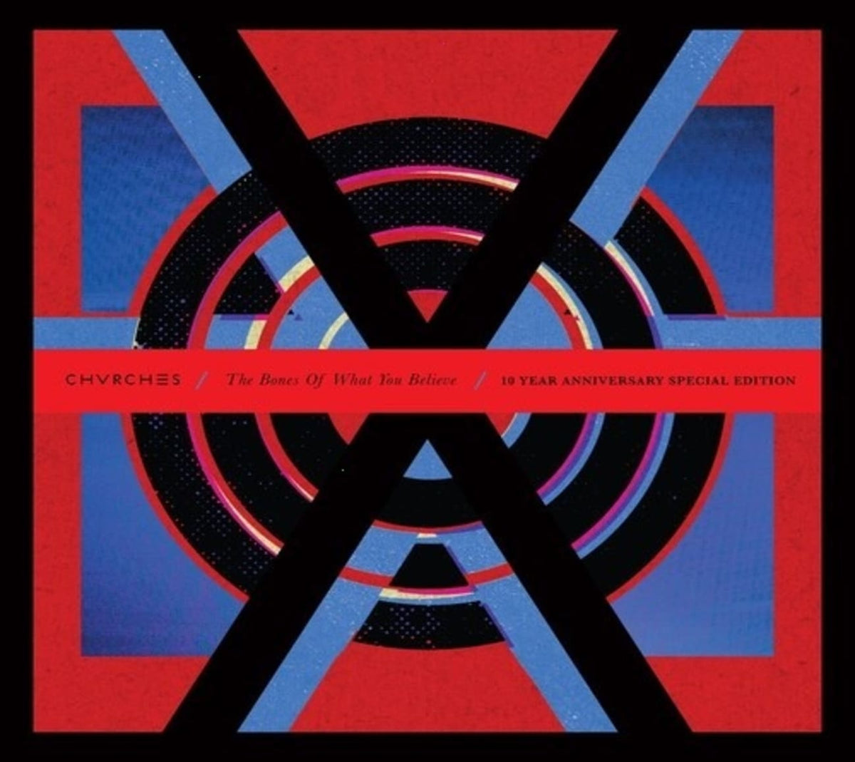 Chvrches - Bones Of What You Believe (10th Anniversary) [Explicit Content] - (Parental Advisory Explicit Lyrics, Anniversary Edition) - [CD]
