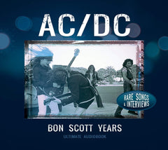 AC / DC - BON SCOTT YEARS: AUDIOBOOK UNAUTHORIZED - [CD]