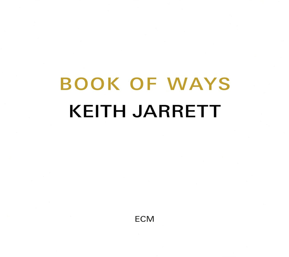 Keith Jarrett - Book Of Ways - [CD]