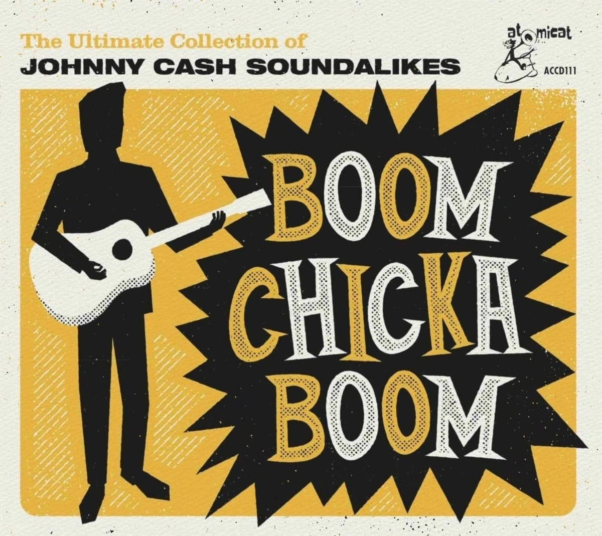 Various Artists - Boom Chicka Boom: The Ultimate Collection Of Johnny Cash Soundalikes (Various Artists) - [CD]