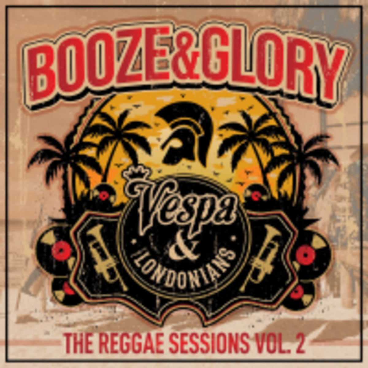 The Reggae Sessions Vol 2 - BOOZE & GLORY - [Vinyl]