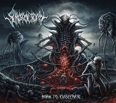 Scrotoctomy - Born To Eviscerate - [CD]