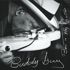 Buddy Guy - Born to Play Guitar - (Gatefold LP Jacket) - [Vinyl]