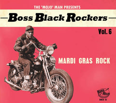 Various Artists - Boss Black Rockers Vol 6: Mardi Gras Rock (Various Artists) - [CD]