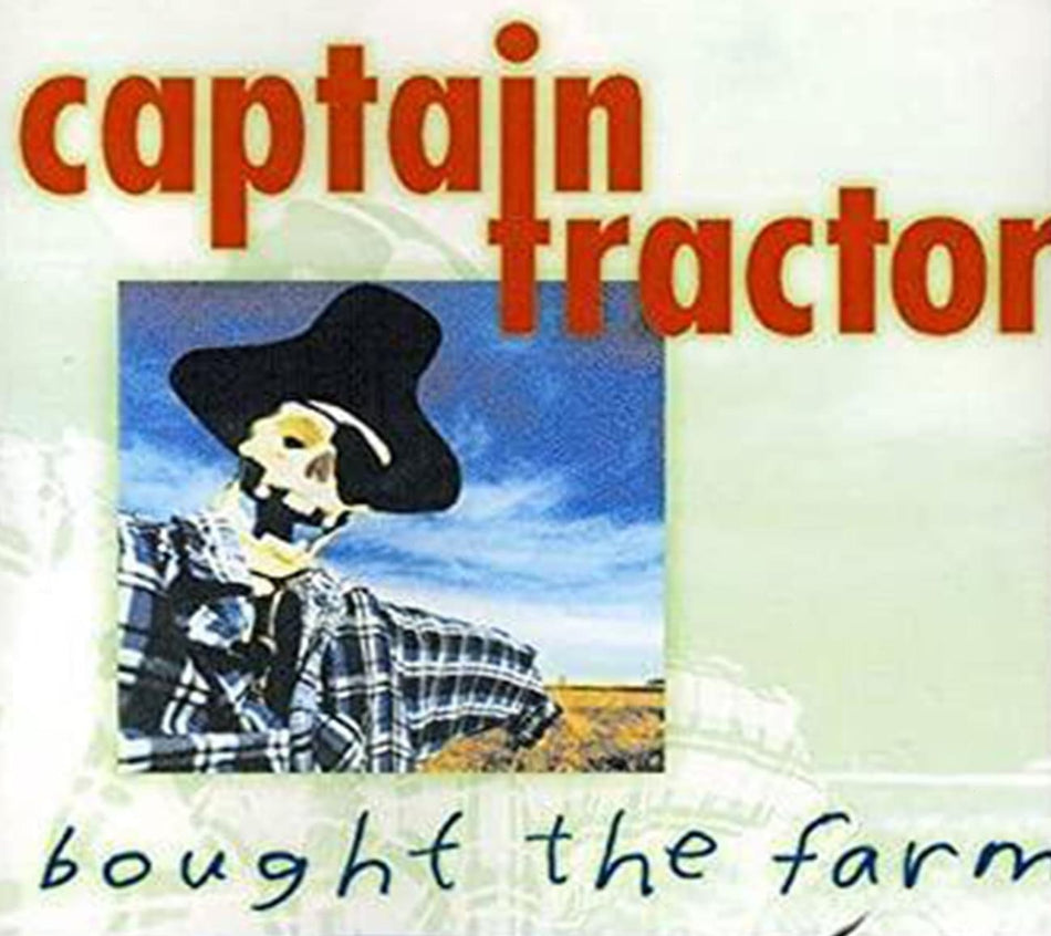 Captain Tractor - BOUGHT THE FARM - [CD]