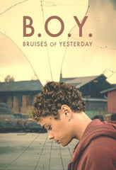 B.O.Y.: Bruises Of Yesterday - (Subtitled, AC-3) - [DVD]