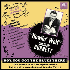 Howlin' Wolf - Boy You Got The Blues There! Vol. 1: The Wolf's West Memphis Blues - [Vinyl]