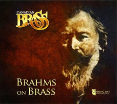 Canadian Brass - Brahms on Brass - [CD]