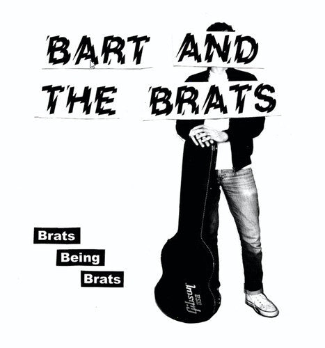 Bart and the Brats - Brats Being Brats - [Vinyl]