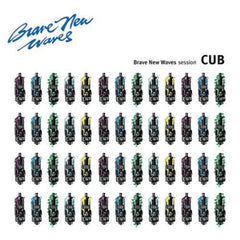 Cub - Brave New Waves Session - [Vinyl]