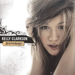 Kelly Clarkson - Breakaway - [Vinyl]