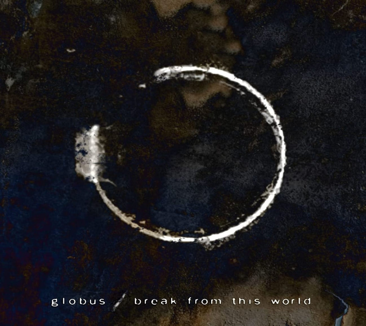 Globus - Break From This World - [CD]