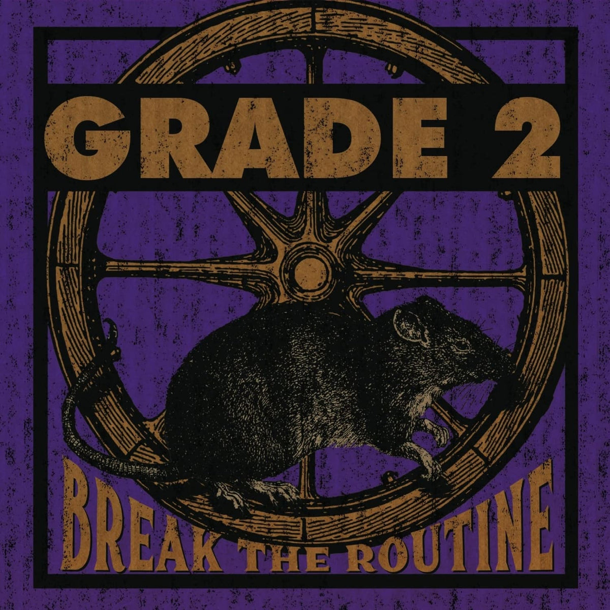 Grade 2 - Break The Routine - [Vinyl]