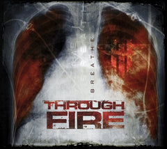 Through Fire - Breathe - [CD]