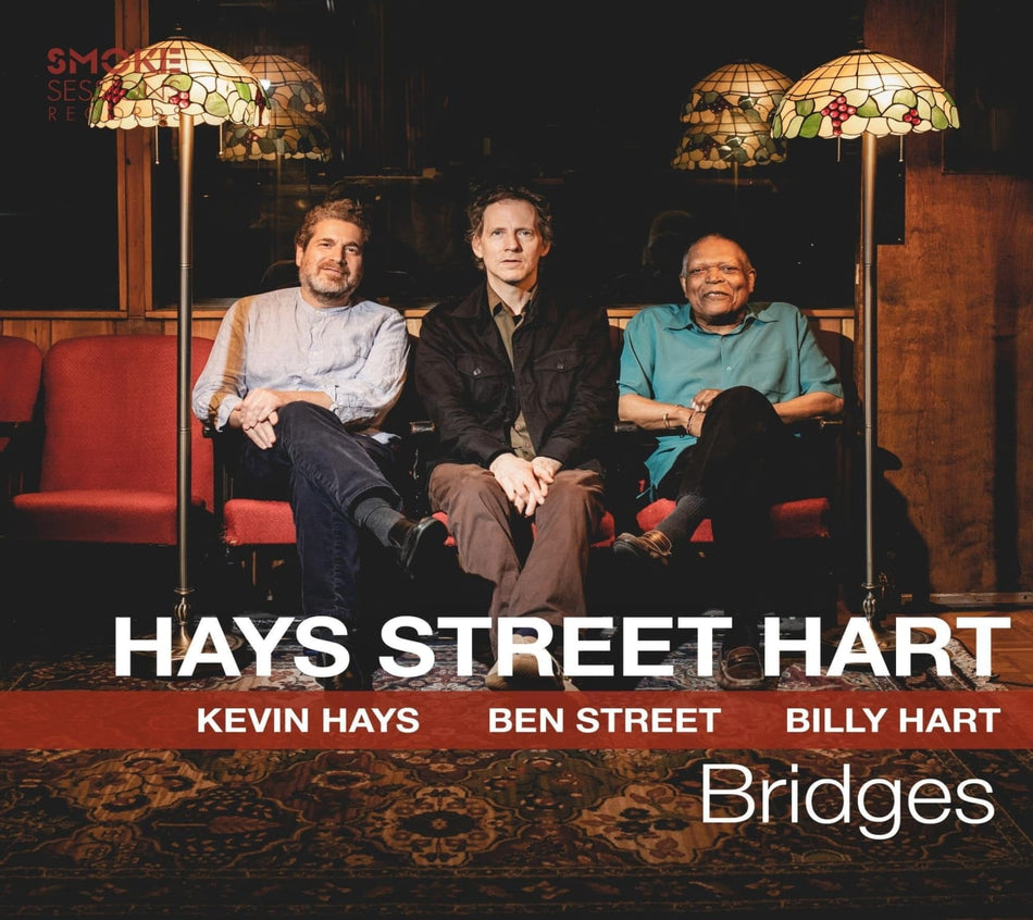 KEVIN HAYS / BEN STREET / BILLY HART - Bridges - [CD]