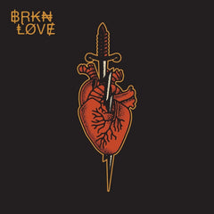 BRKN Love - BRKN Love - [Vinyl]