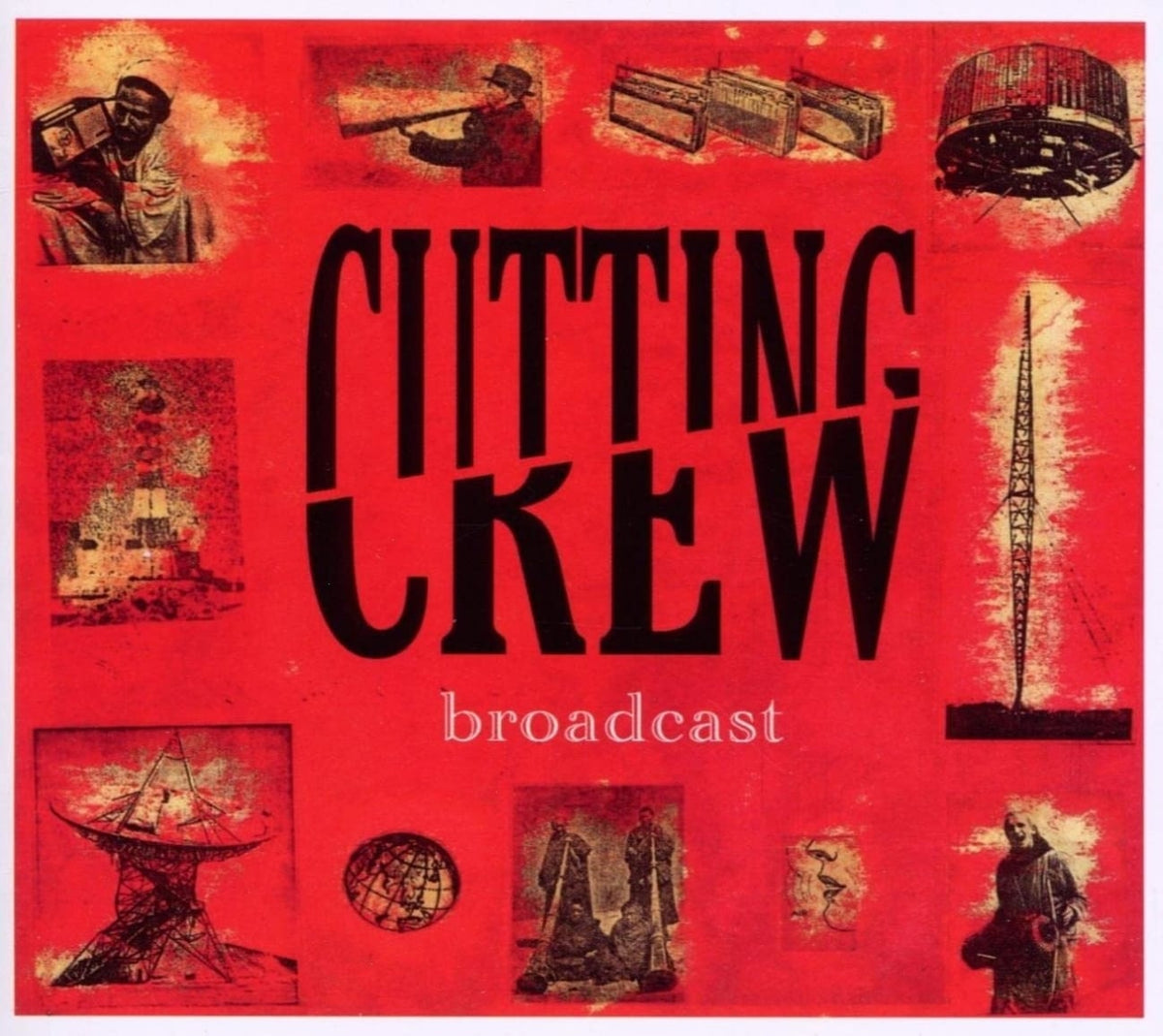 Cutting Crew - Broadcast - [CD]