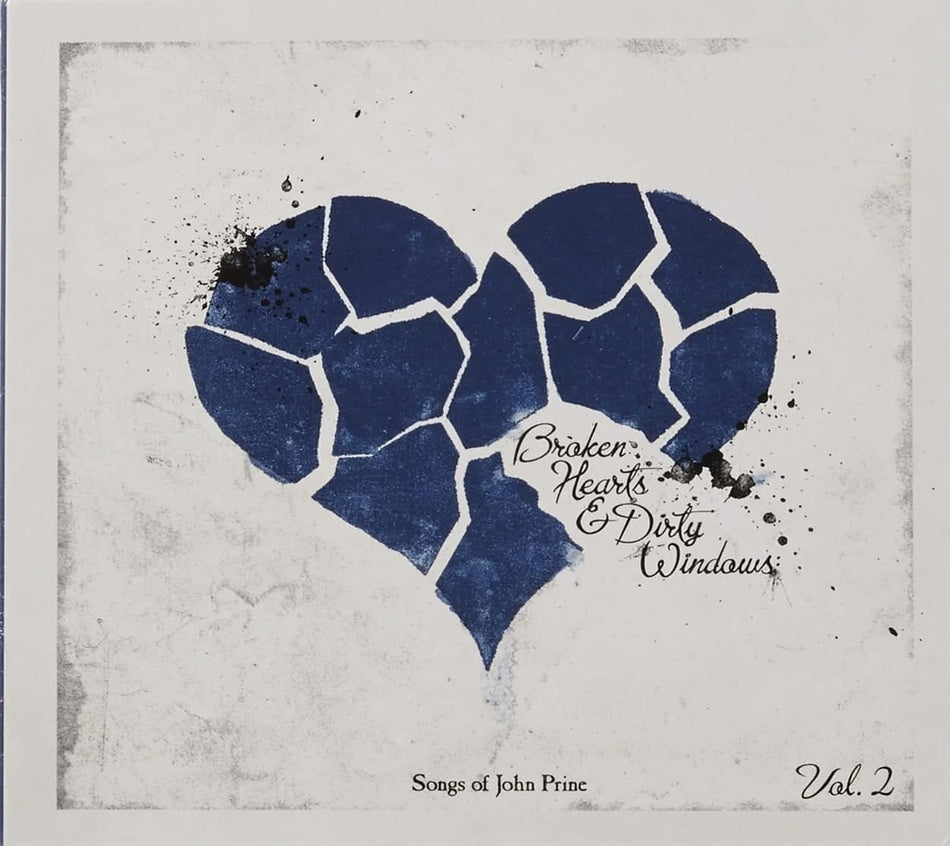 Various Artists - Broken Hearts & Dirty Windows: Songs Of John Prine 2 - [CD]