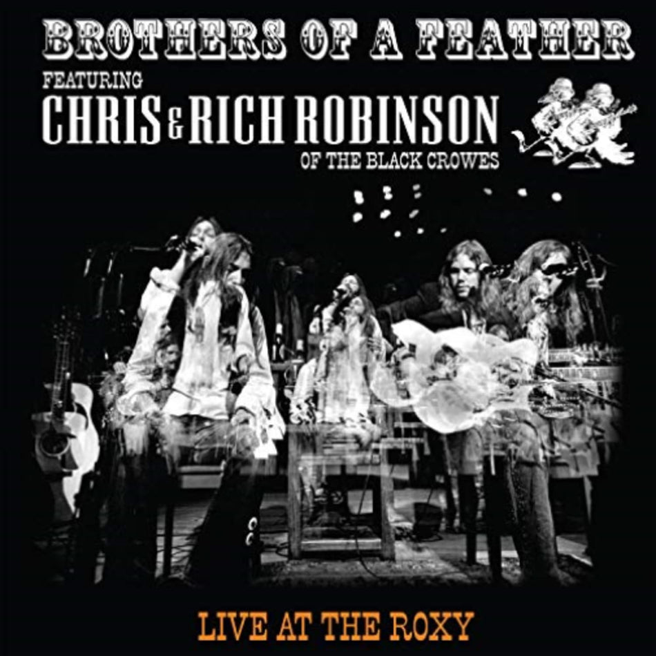 Chris & Rich Robinson - Brothers Of A Feather: Live At The Roxy - [Vinyl]