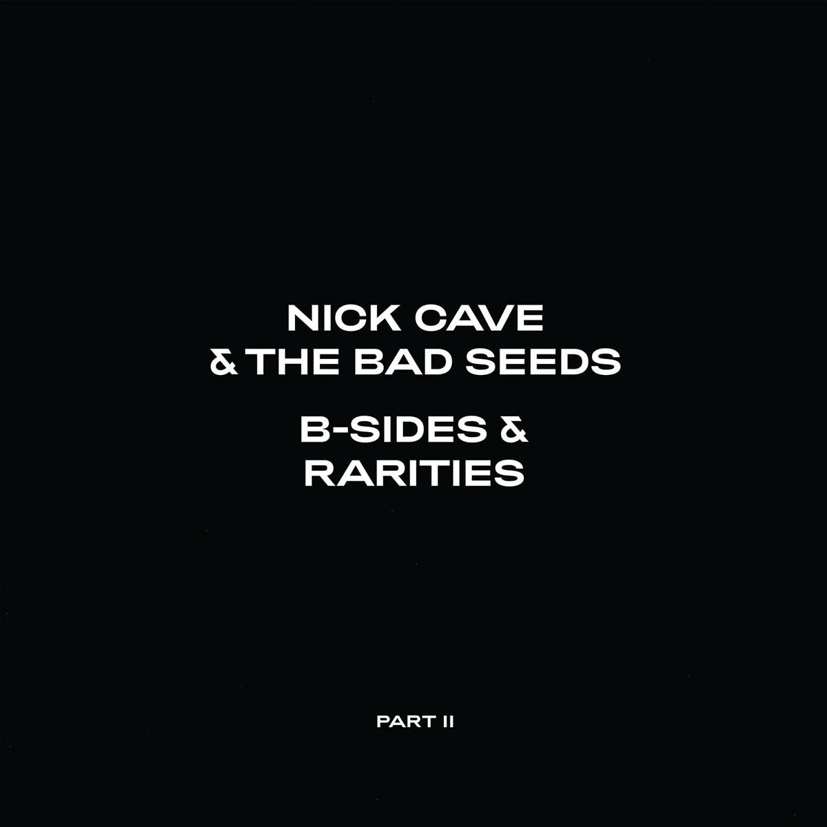 Nick Cave & the Bad Seeds - B-Sides & Rarities (Part II) - [Vinyl]