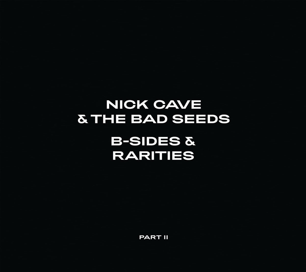Nick Cave & the Bad Seeds - B-Sides & Rarities (Part II) - [CD]