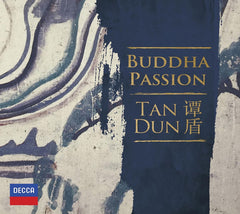 Tan Dun - Buddha Passion - [CD]