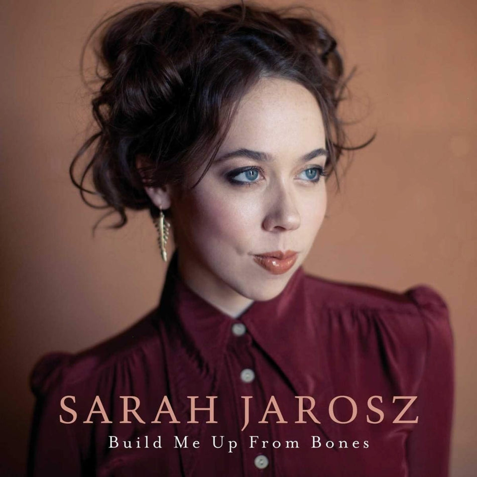 Sarah Jarosz - Build Me Up From Bones - [Vinyl]