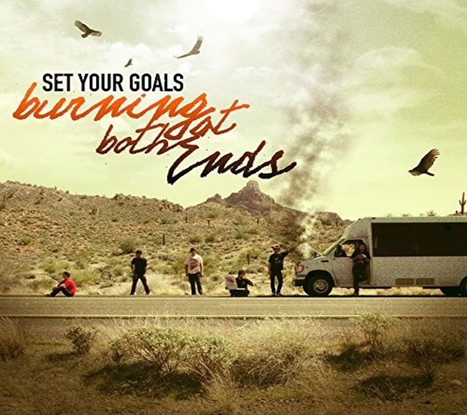 Set Your Goals - BURNING AT BOTH ENDS - [CD]