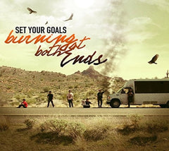 Set Your Goals - BURNING AT BOTH ENDS - [CD]