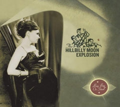 The Hillbilly Moon Explosion - Buy Beg or Steal - [CD]