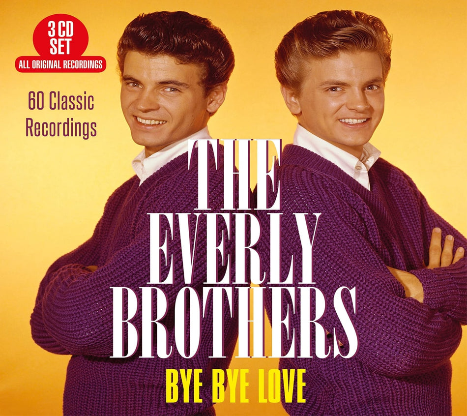 The Everly Brothers - Bye Bye Love: 60 Classic Recordings - [CD]