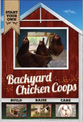 Backyard Chicken Coops - [DVD]