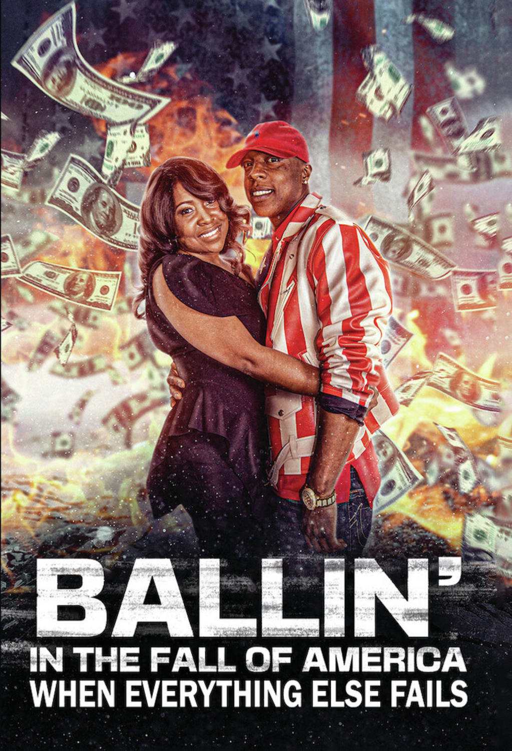 Ballin In The Fall Of America: When Everything Else Fails - [DVD]