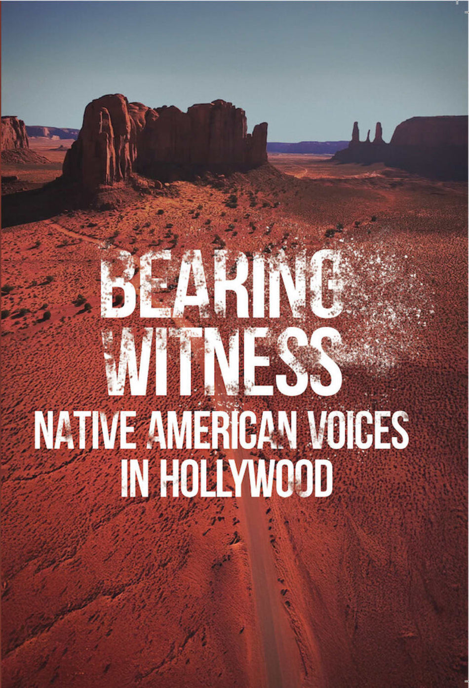 Bearing Witness: Native American Voices In Hollywood - [DVD]