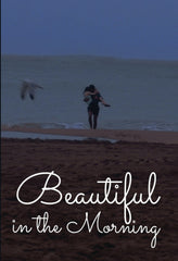 Beautiful In The Morning - [DVD]