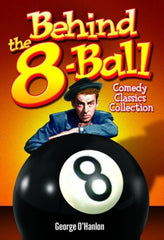 Behind the 8-Ball: Comedy Classics Collection - [DVD]