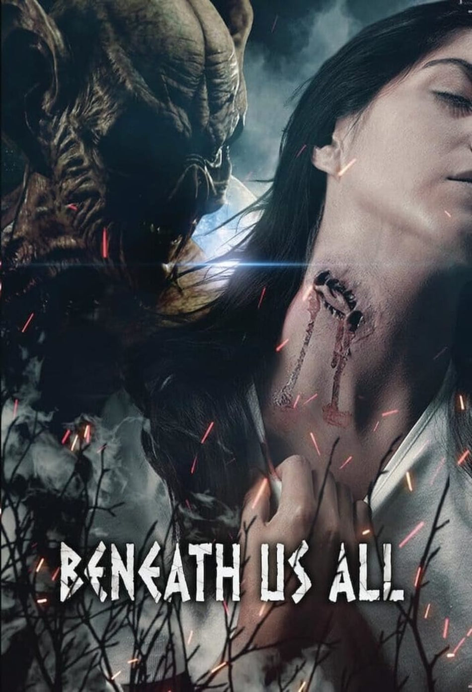 Beneath Us All - [DVD]